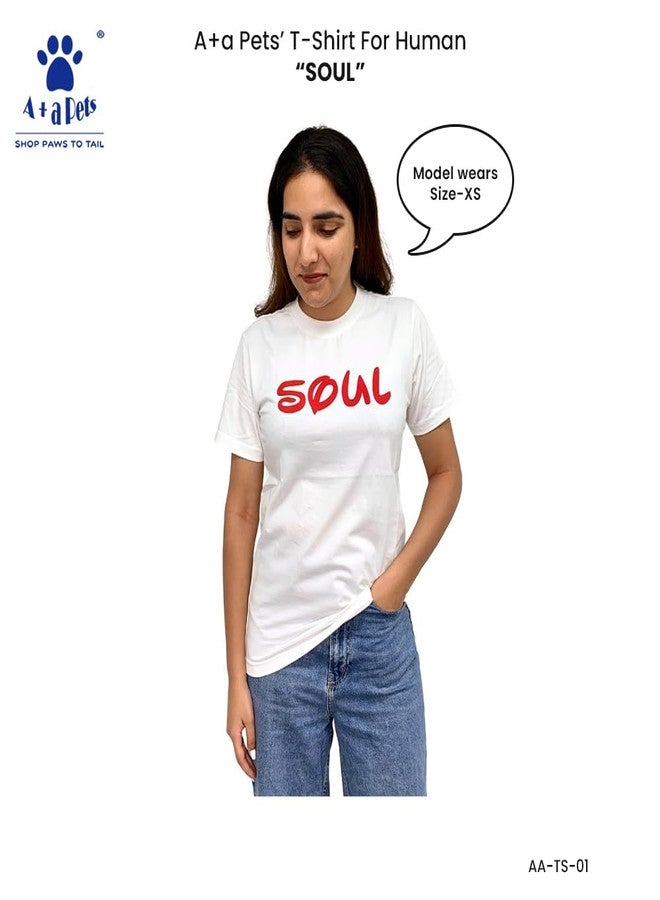 A+a Pets' Graphic Printed Premium T-Shirt for Human(Unisex) 'Soul' & Pets(Dog & Cat) 'Mate' | Half Sleeve Round Neck Costumes | Cotton (Human - M, Pet - XL, WhiteH & BrownP) - Image 5